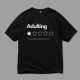 Adulting Front Round Neck T-Shirt